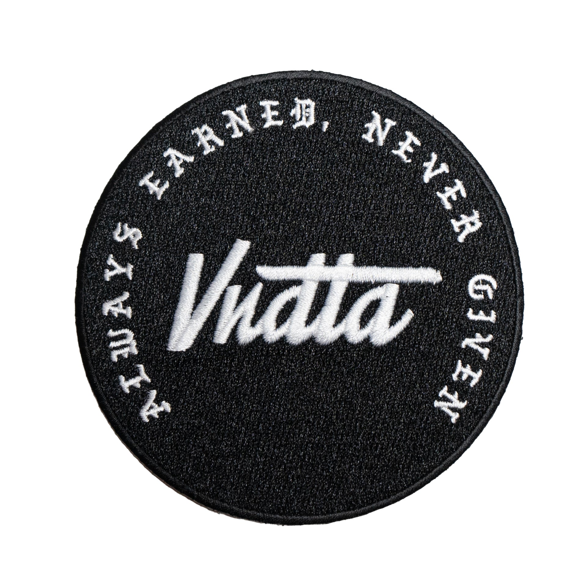 Always Earned - VNDTA Patch Iron On