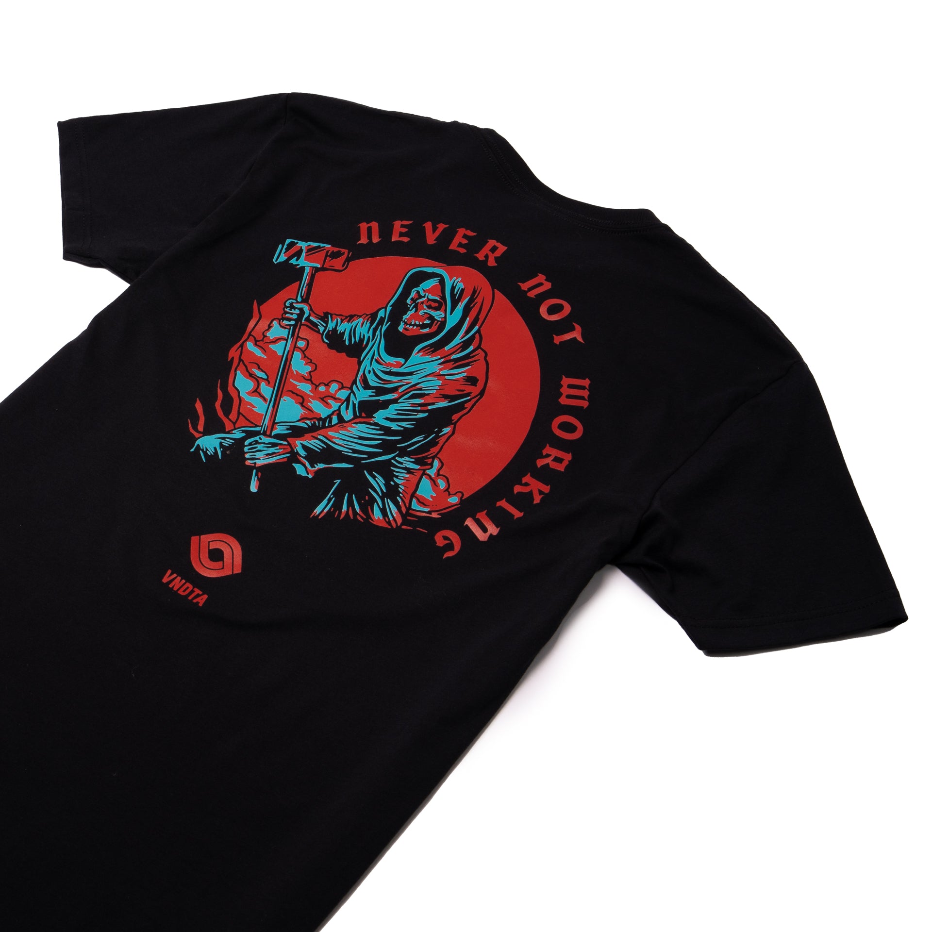 Never Not Working - Tee