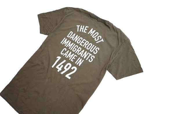 The Most Dangerous Tee Military Green