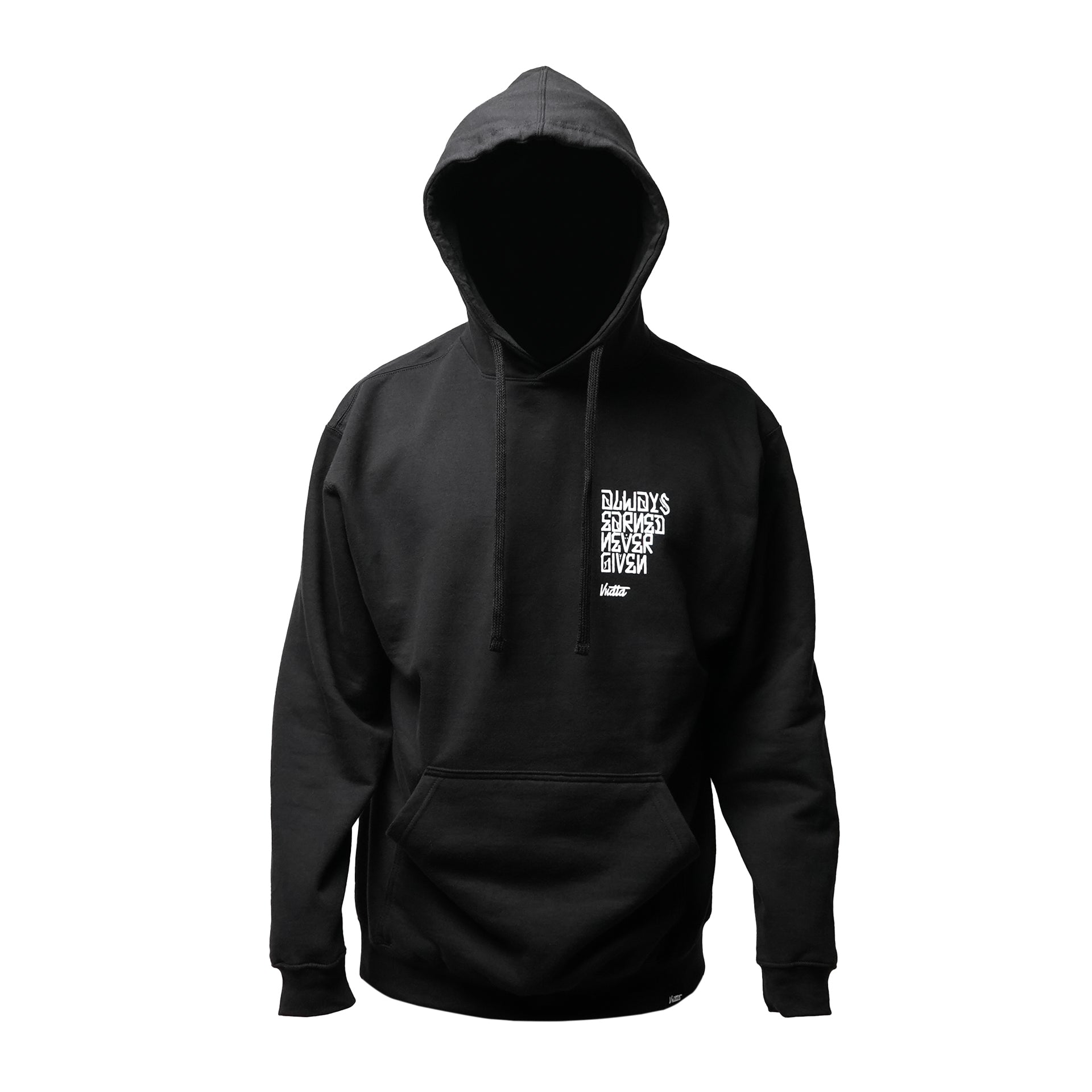 Always Earned Never Given - Hooded Sweatshirt