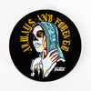 Always and Forever - Sticker