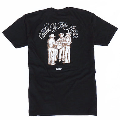 "Canta y No Llores" Tee